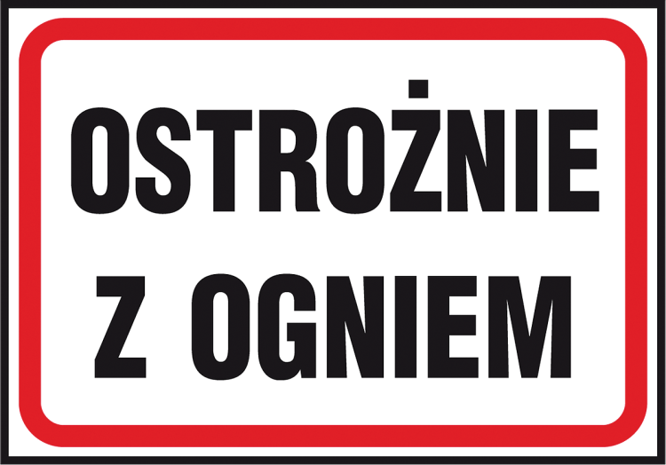 Znak Ostrzegawczy PPOŻ „Ostrożnie z ogniem” REIS Z-43P (250x350 mm, Płyta PCV)