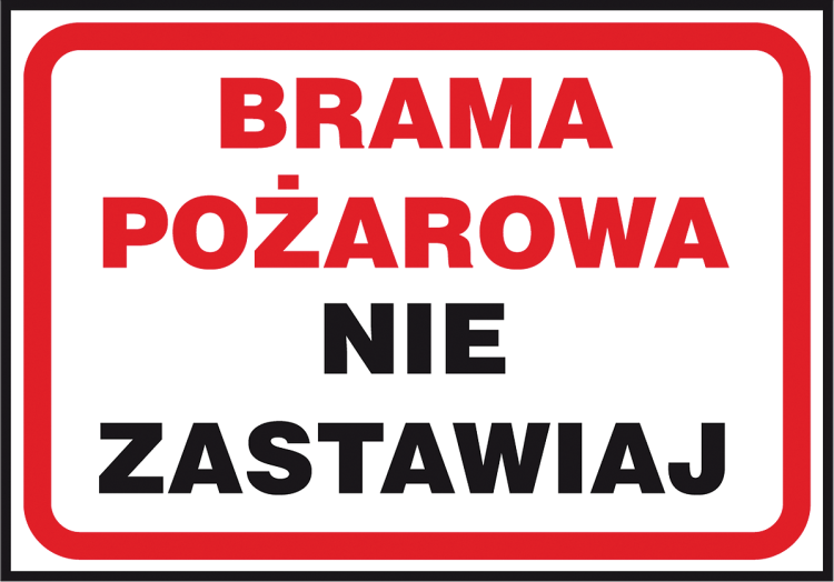 Znak Ochrony PPOŻ „Brama pożarowa nie zastawiaj” REIS Z-43P (250x350 mm, Płyta PCV)