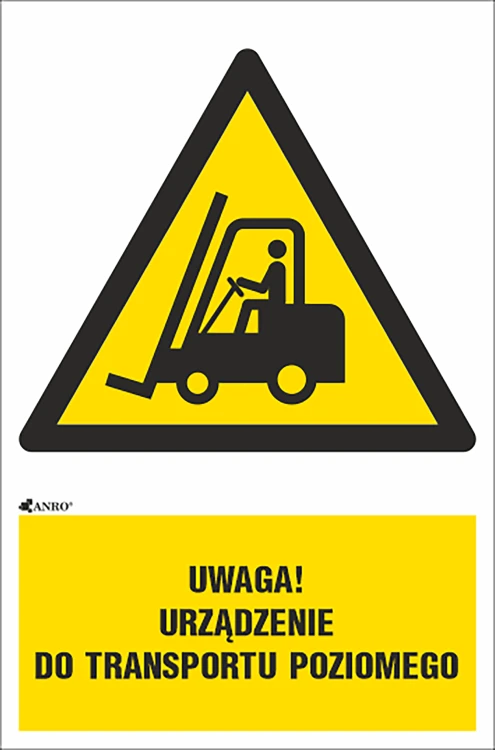 Znak BHP „Uwaga! Urządzenie do transportu poziomego” REIS Z-IW014 (200x300 mm, Folia Samoprzylepna / Płyta PCV)